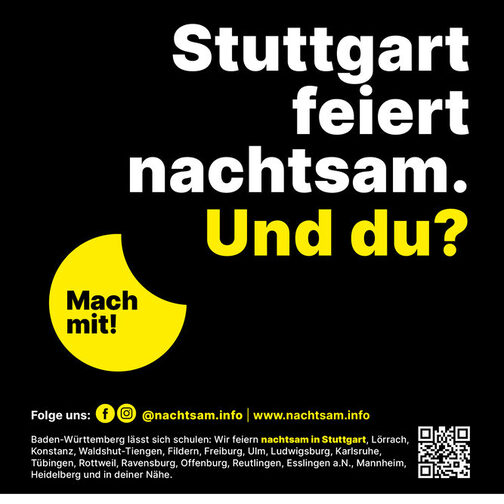 Plakatkampagne: Stuttgart feiert nachtsam.