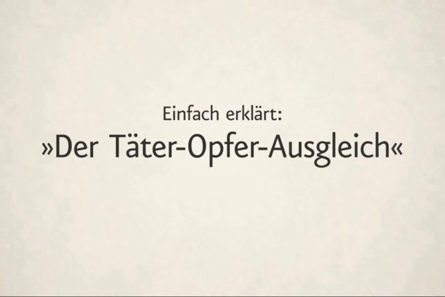 Täter-Opfer-Ausgleich – einfach erklärt