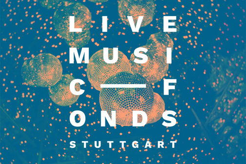 Plakatmotiv Live-Music Fonds Stuttgart