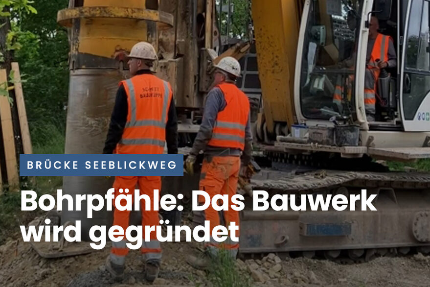 Bohrpfähle: Gründung des Bauwerks