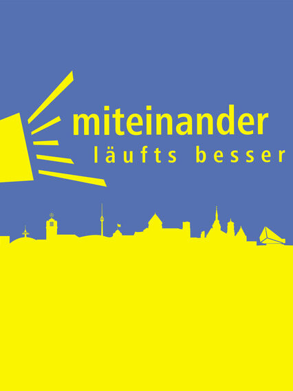 Plakat: Kampagne "Miteinander läufts besser"