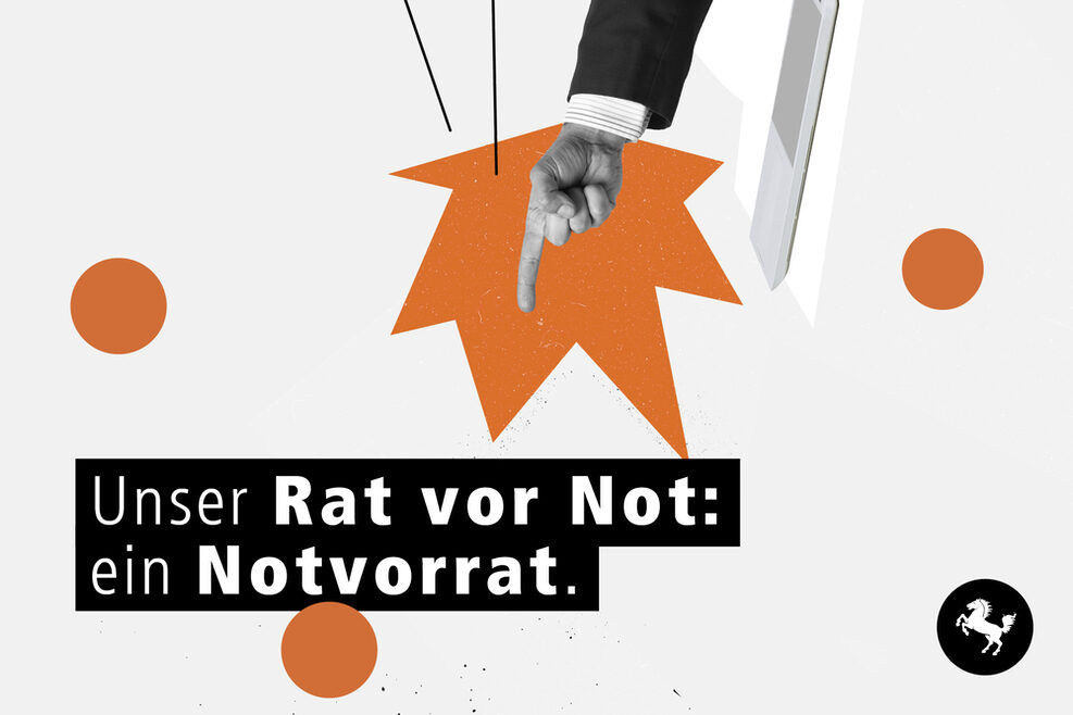 Kampagnenmotiv 1 "Unser Rat vor Not: ein Notvorrat"