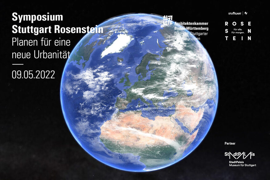 Symposium Stuttgart Rosenstein – 9. Mai 2022