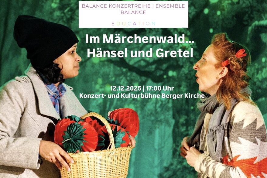 Im Märchenwald... Hänsel und Gretel BALANCE EDUCATION