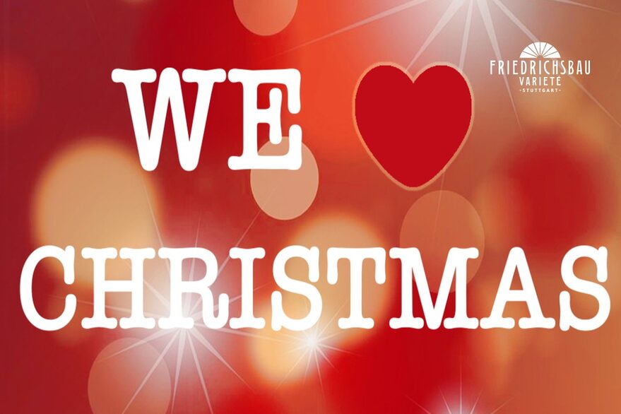 We Love Christmas